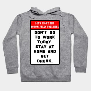 Together fight the coronavirus Hoodie